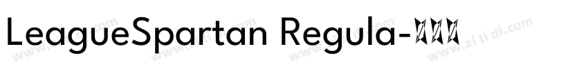 LeagueSpartan Regula字体转换
